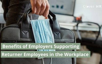 Benefits of Employers Supporting Returner Employees into the Workplace