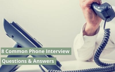 Common Phone Interview Questions with Answers