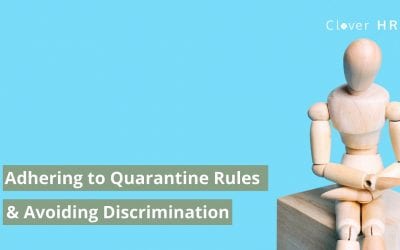 Adhering to Quarantine Rules and Avoiding Discrimination