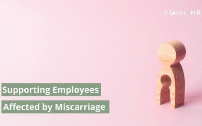 Supporting Employees Affected by Miscarriage