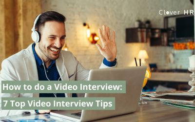 How To Do a Video Interview:  Top 7 Tips for Video Interviewing