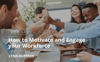 How to Motivate and Engage Your Workforce