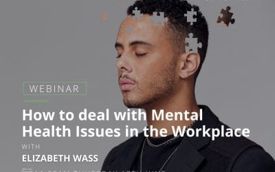 How To Deal With Mental Health Issues In the Workplace