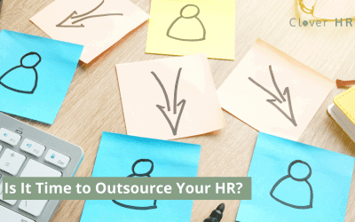 Is It Time To Outsource Your HR?