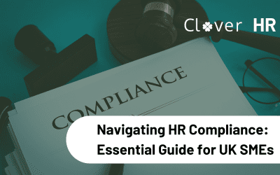 Navigating HR Compliance: Essential Guide for UK SMEs in 2024